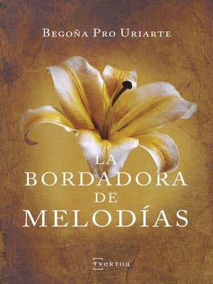 cover image of La bordadora de melodías